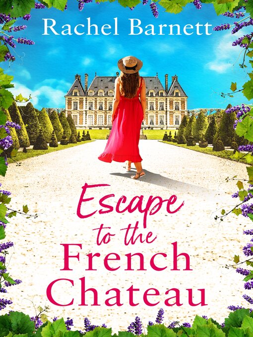 Title details for Escape to the French Chateau by Rachel Barnett - Available